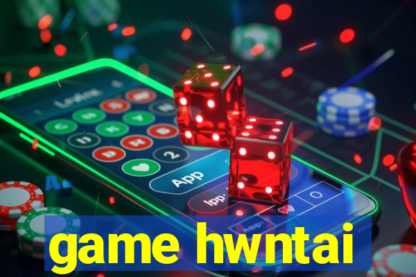 game hwntai